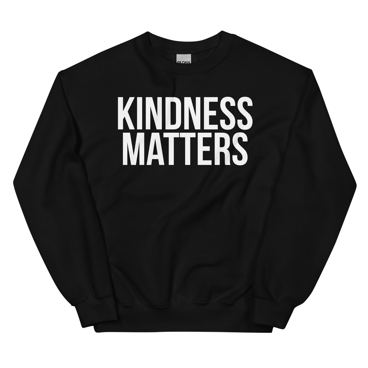 KINDNESS MATTERS Crew Neck Sweatshirt - Black/White Letters (S-5XL)