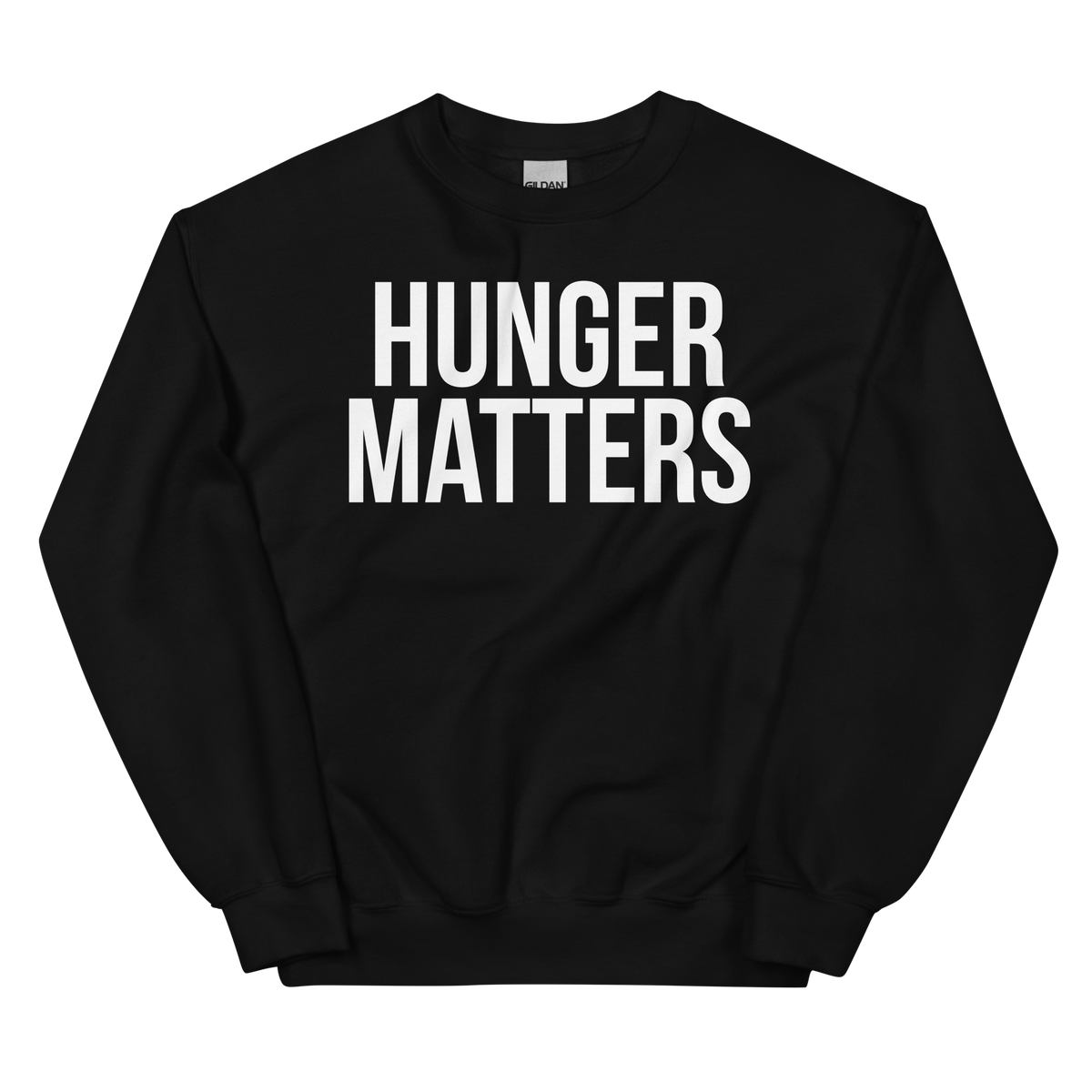 HUNGER MATTERS Crew Neck Sweatshirt - Black/White Letters (S-5XL)