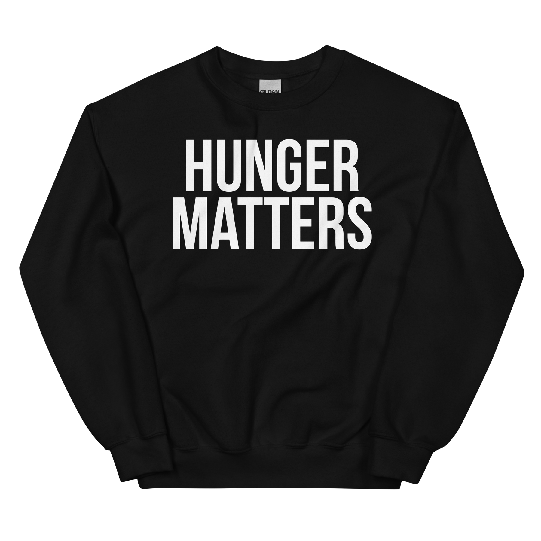 HUNGER MATTERS Crew Neck Sweatshirt - Black/White Letters (S-5XL)