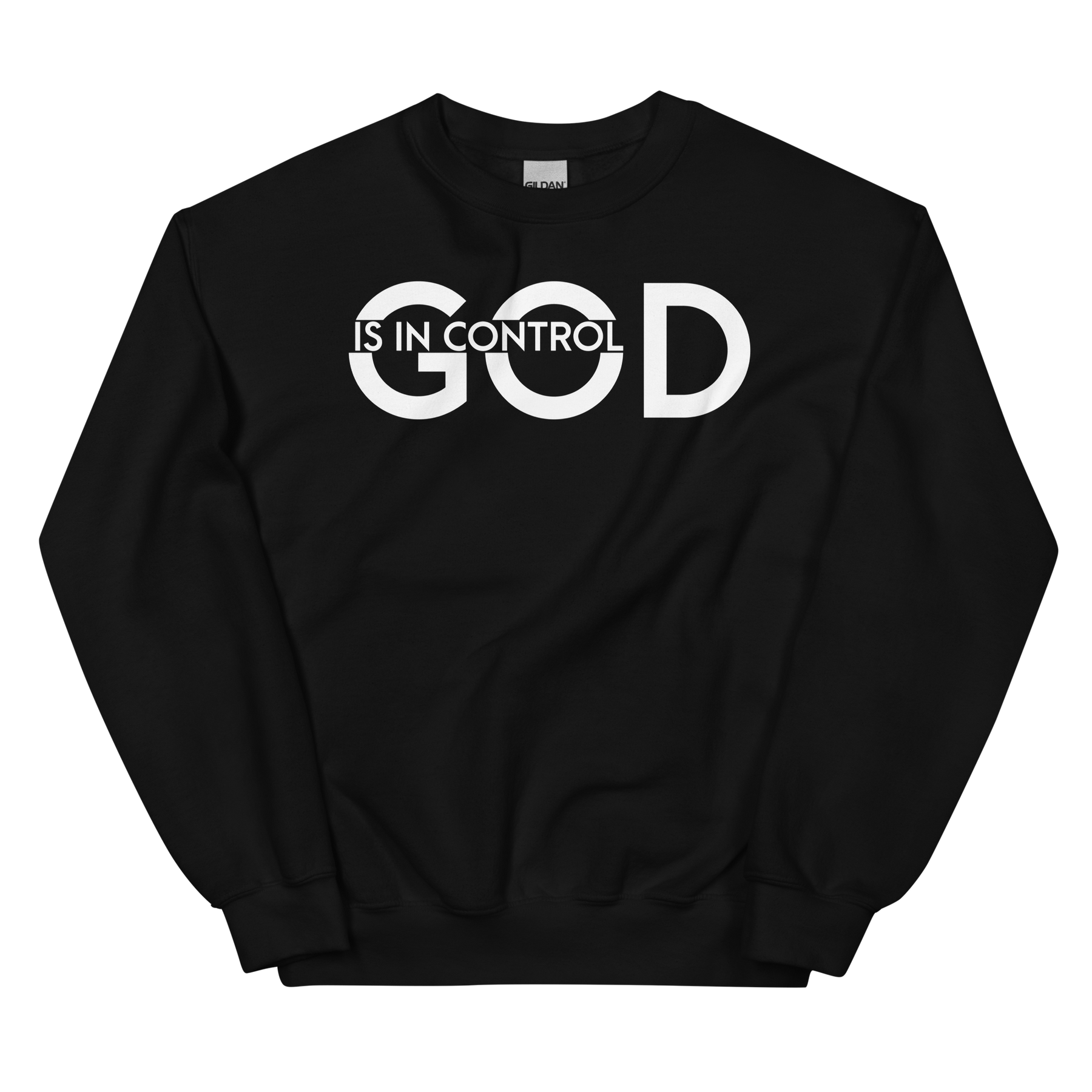 GOD IS IN CONTROL Crew Neck Sweatshirt - Black/White Letters (S-5XL)