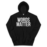 WORDS MATTER Hoodie - Black/White Letters (S-5XL)