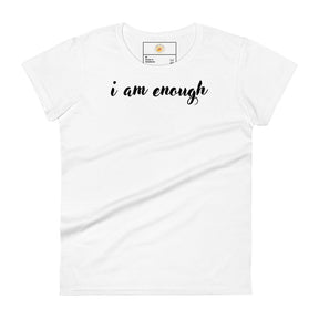 i am enough Short Sleeve Fit Tee Women's - White/Black Letters (S-2XL)