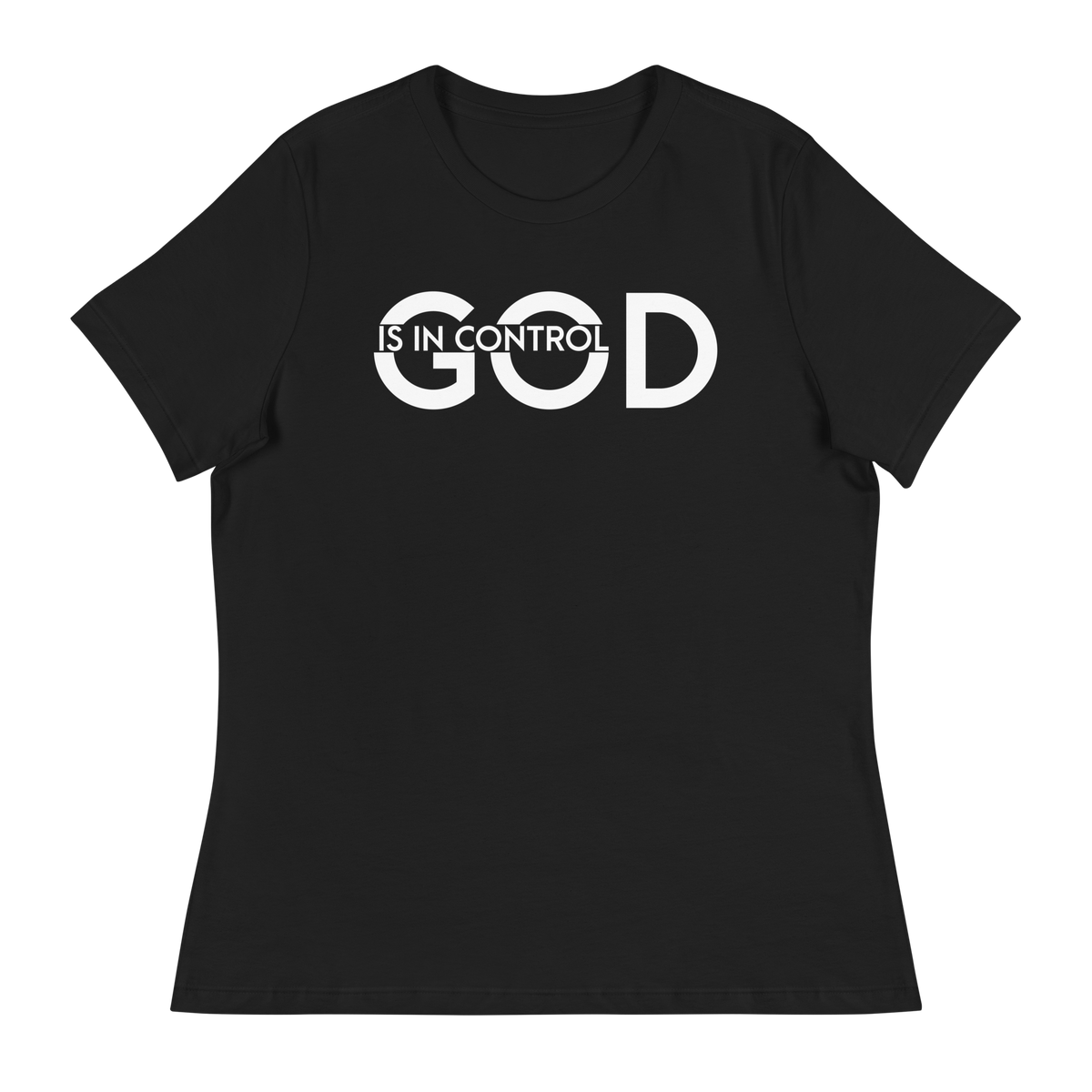 GOD IS IN CONTROL Short Sleeve Women's Relaxed T-Shirt - Black/White Letters (S-3XL)